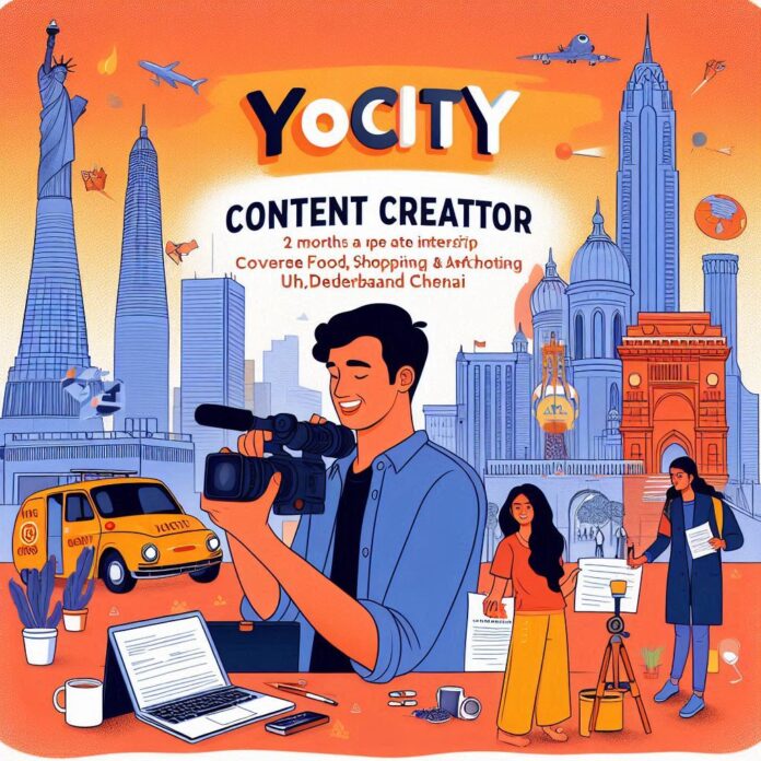 Join YoCity as a Content Creator Part-Time Intern | Immediate Start | Ahmedabad, Bhubaneswar, Chennai, Delhi, Gaya, Guwahati, Gurgaon, Indore, Patna, Visakhapatnam, Hyderabad, Raipur, Srinagar, Nagpur, Jammu (Hybrid)
