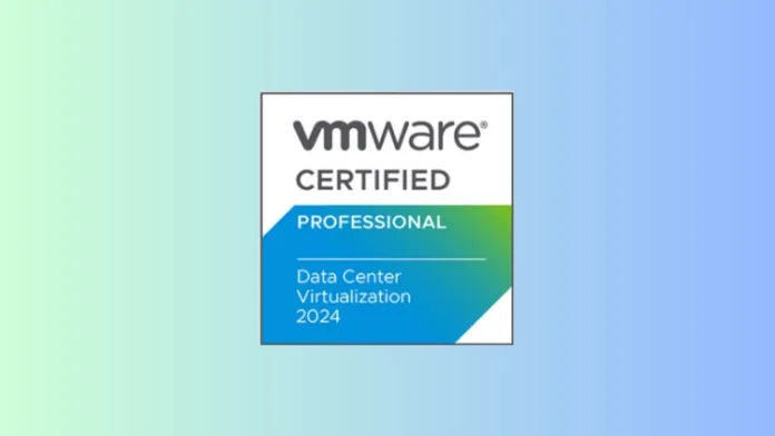 VMware VSphere Foundation Specialist (2V0-12.24) EXAMS Free Course Coupon