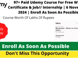 97+ Paid Udemy Course For Free With Certificate & Job// Internship | 6 November 2024 | Enroll As Soon As Possible